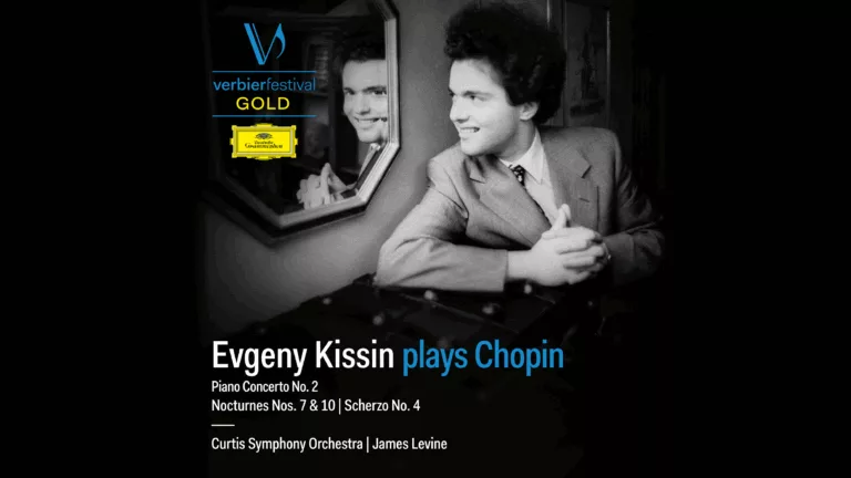 NEUES ALBUM VERBIER FESTIVAL GOLD: EVGENY KISSIN PLAYS CHOPIN